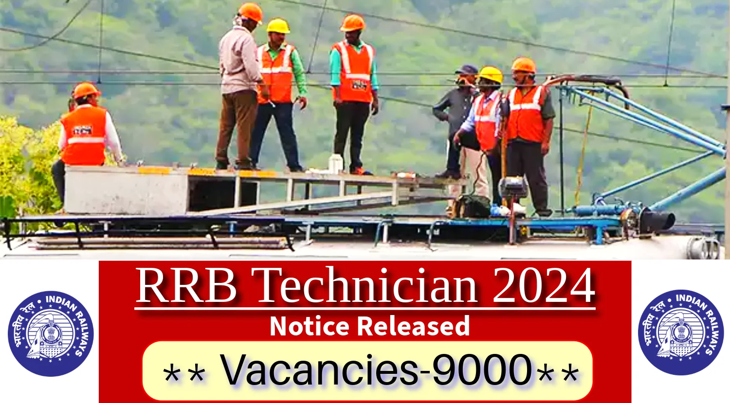 RRB Technician Recruitment 2024 Apply Online for 9000.